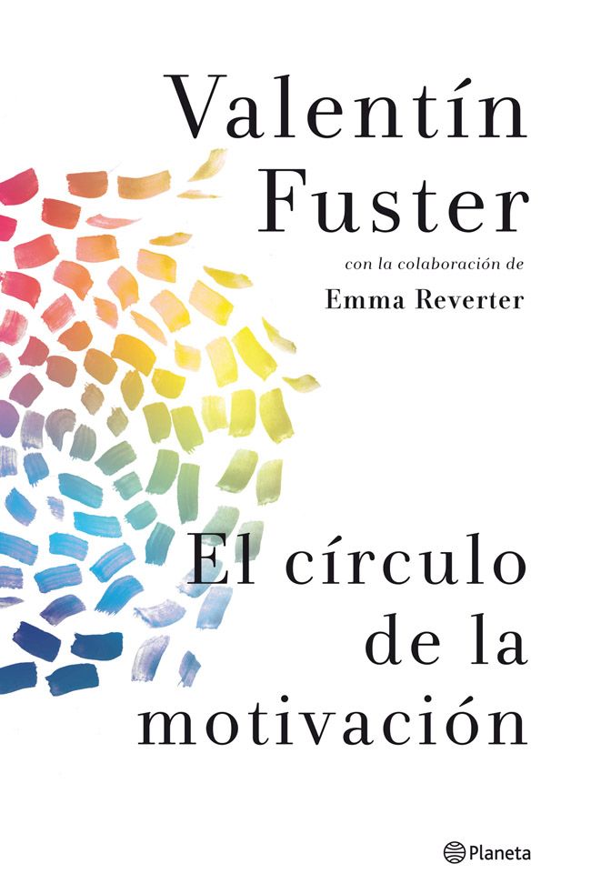 El Círculo de la Motivación. Valentín&nbsp;Fuster.
