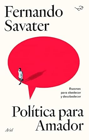 Política para Amador
Fernando&nbsp;Savater